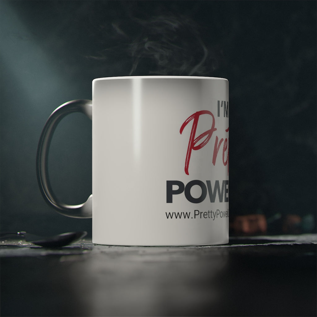 I'm Pretty Powerful Magic Mug