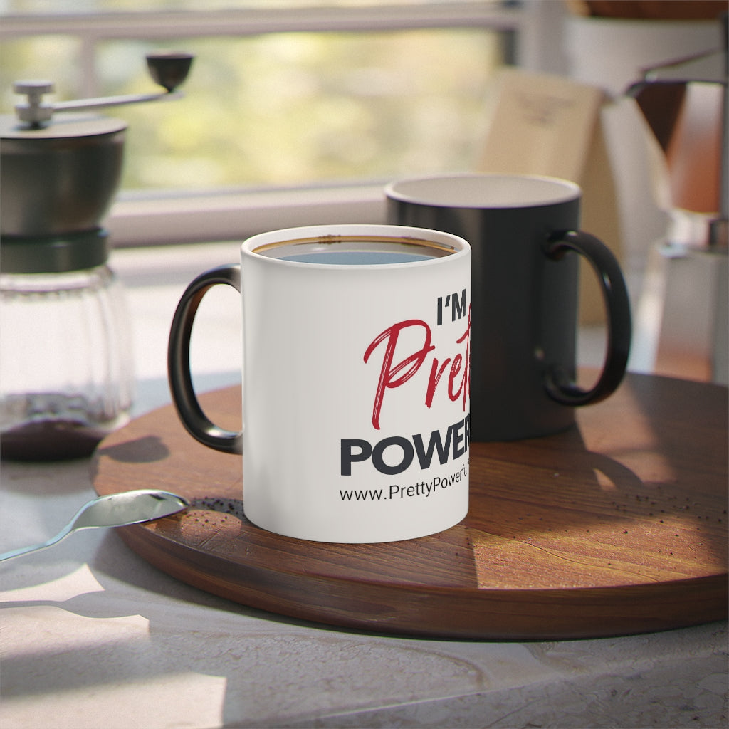 I'm Pretty Powerful Magic Mug