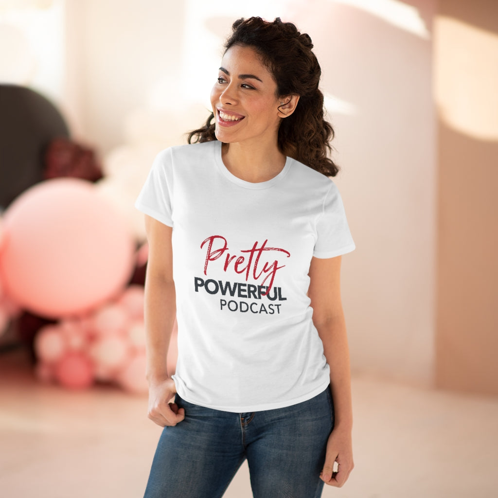 Pretty Powerful Podcast Women's Premium Cotton Tee